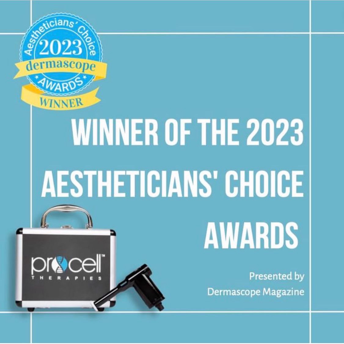 WINNER OF THE 2023 AESTHETICIANS' CHOICE AWARDS